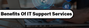 IT Support Serivces