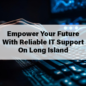 IT-Support-on-Long-Island